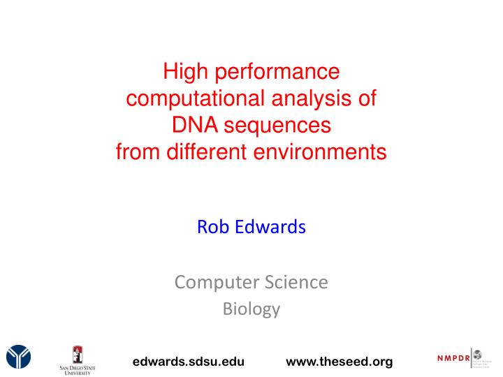 high performance computational analysis of dna sequences from different environments