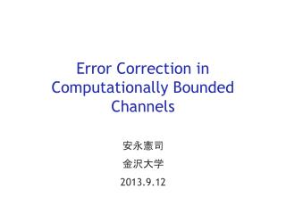 Error Correction in Computationally Bounded Channels