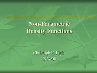 Non-Parametric Density Functions