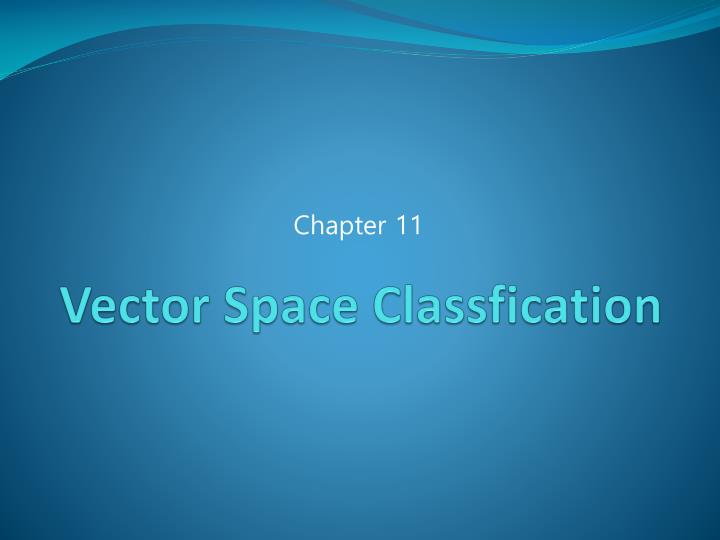 vector space classfication