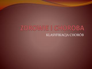 zdrowie i choroba