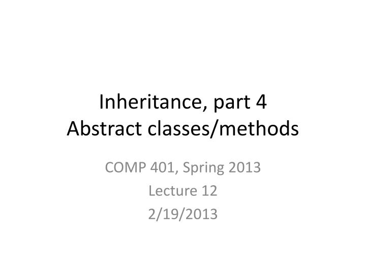 inheritance part 4 abstract classes methods