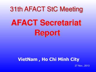 31th AFACT StC Meeting
