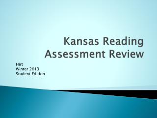 Kansas Reading Assessment Review