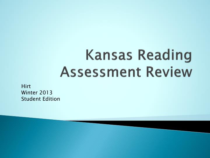 kansas reading assessment review