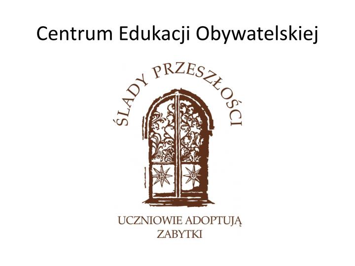 centrum edukacji obywatelskiej