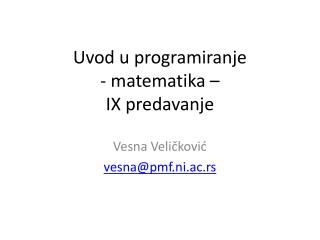 uvod u programiranje matematika ix predavanj e