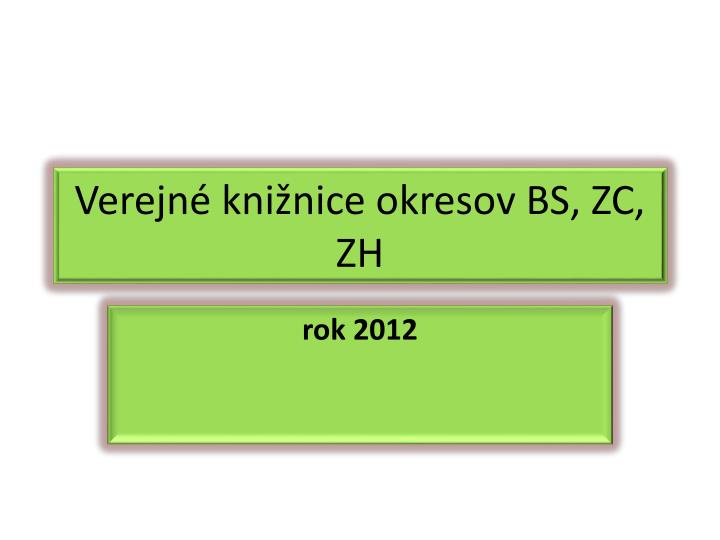 verejn kni nice okresov bs zc zh