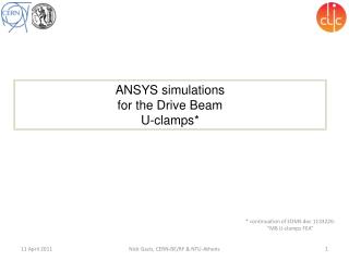 ANSYS simulations for the Drive Beam U-clamps*