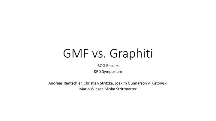 gmf vs graphiti