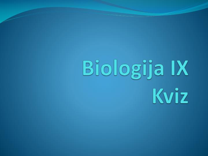 biologija ix kviz