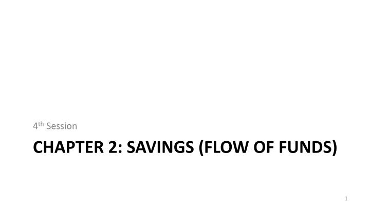 chapter 2 savings flow of funds