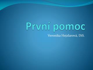 prvn pomoc