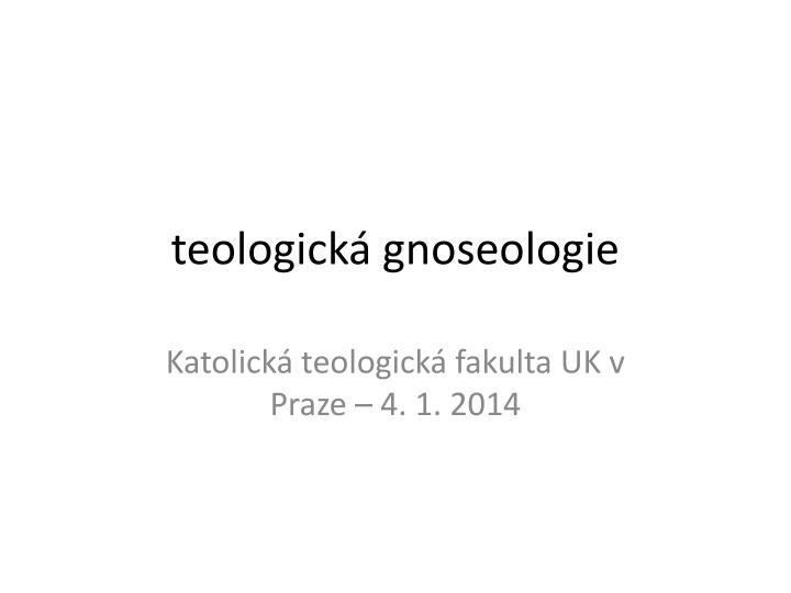 teologick gnoseologie