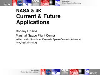 NASA &amp; 4K Current &amp; Future Applications