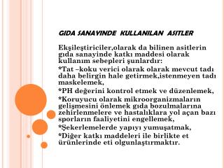 g da sanayinde kullan lan asitler