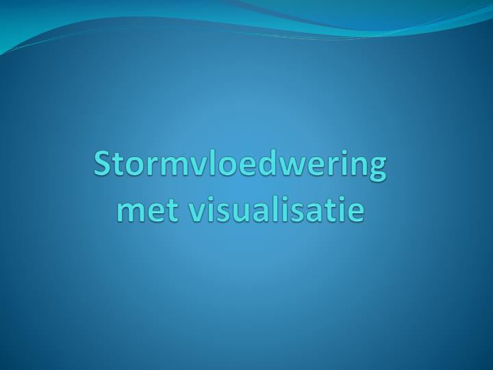 stormvloedwering met visualisatie