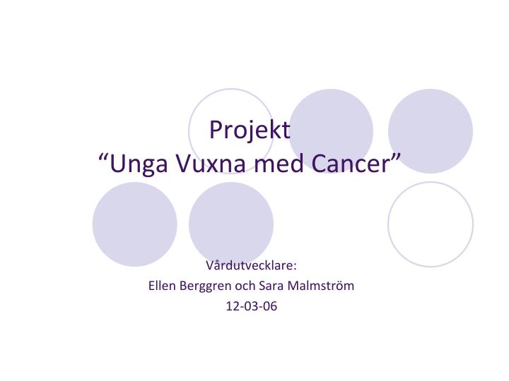 projekt unga vuxna med cancer