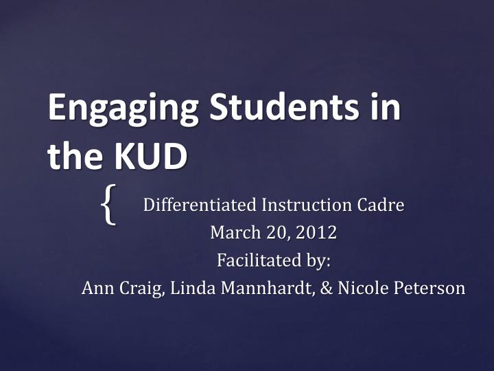 engaging students in the kud