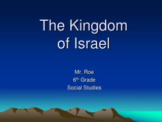 The Kingdom of Israel