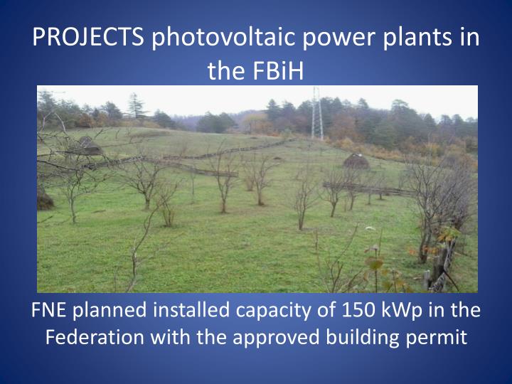 projects photovoltaic power plants in the fbih