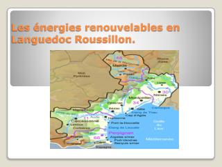 les nergies renouvelables en languedoc roussillon