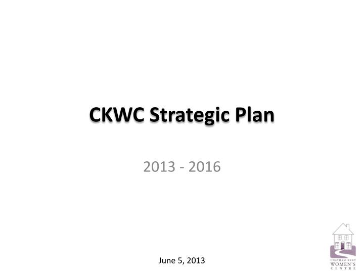 ckwc strategic plan