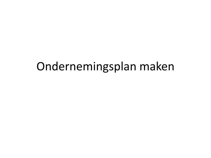 ondernemingsplan maken