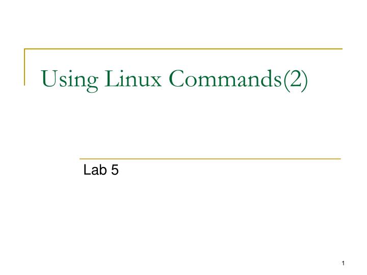using linux commands 2
