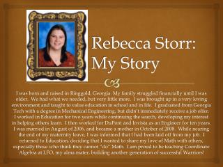Rebecca Storr: My Story