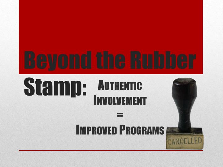 beyond the rubber stamp