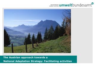 The Austrian approach towards a National Adaptation Strategy : Facilitating activities