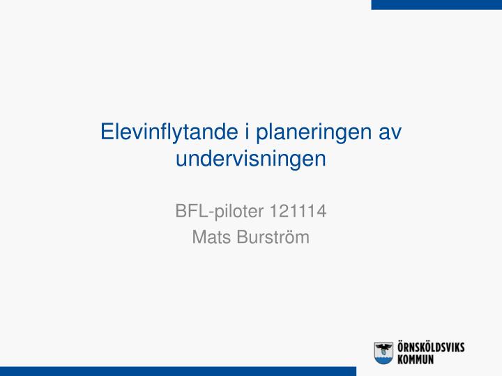 elevinflytande i planeringen av undervisningen