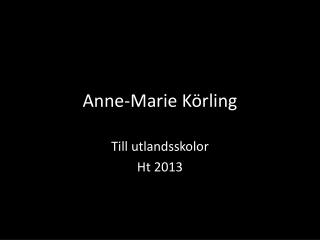 anne marie k rling