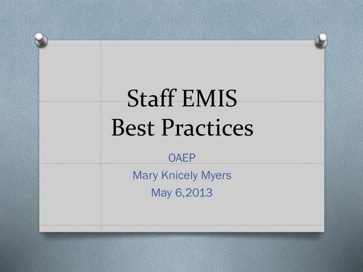 staff emis best practices