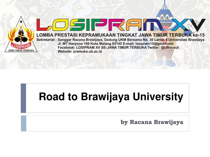 road to brawijaya university