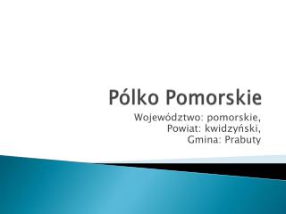 p lko pomorskie