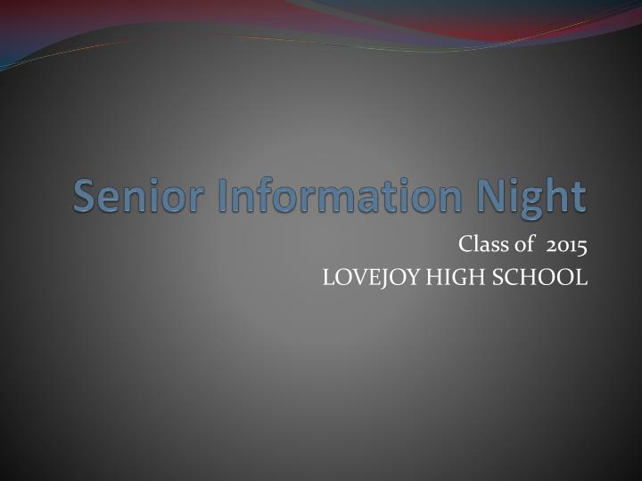 senior information night