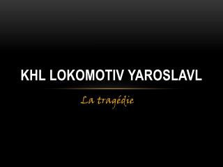 khl lokomotiv yaroslavl