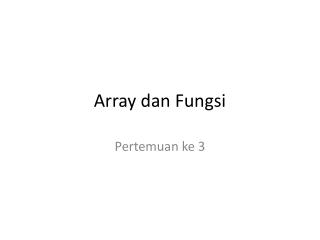 array dan fungsi