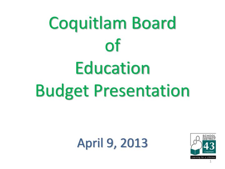 coquitlam board of education budget presentation april 9 2013