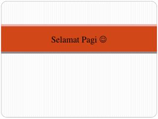 selamat pagi