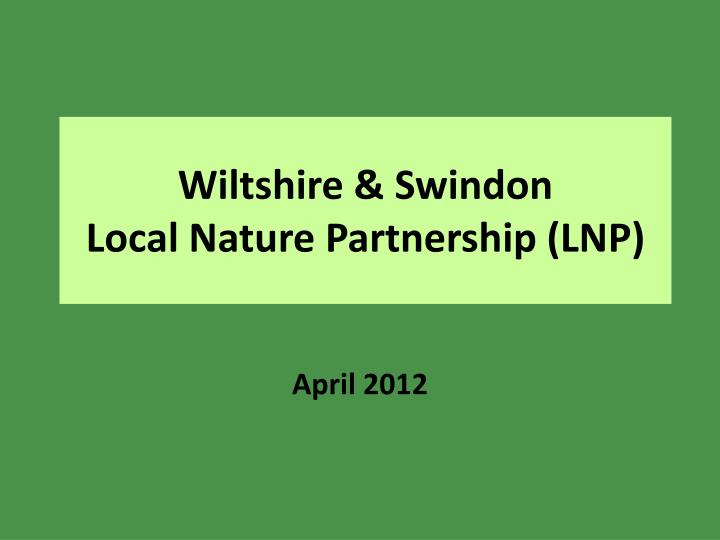 wiltshire swindon local nature partnership lnp