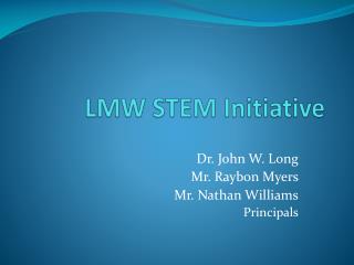 LMW STEM Initiative