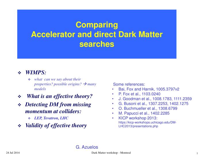 comparing a ccelerator and direct dark matter searches