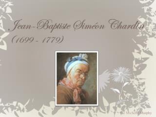 jean baptiste sim on char din 1699 1779