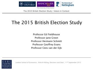 The 2015 British Election Study