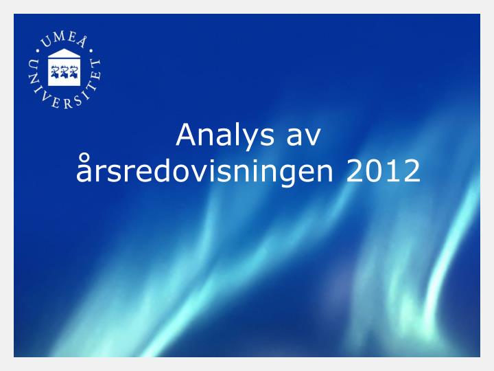 analys av rsredovisningen 2012