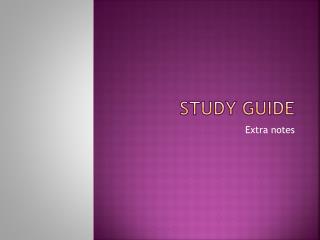 STUDY GUIDE