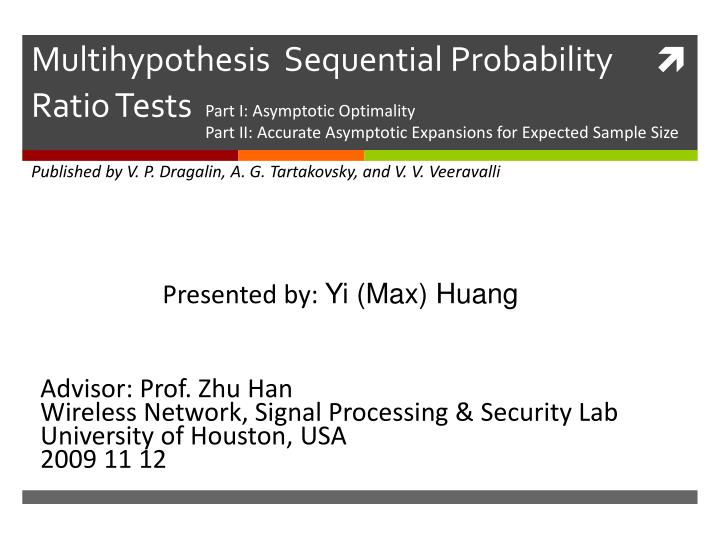 multihypothesis sequential probability ratio tests